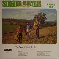 Singing Kettles - The Way It Used To Be (2LP Set)  LP 1